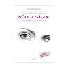 Új könyv és füzet a női hormonegyensúly problémákról és megoldási lehetőségeikről
